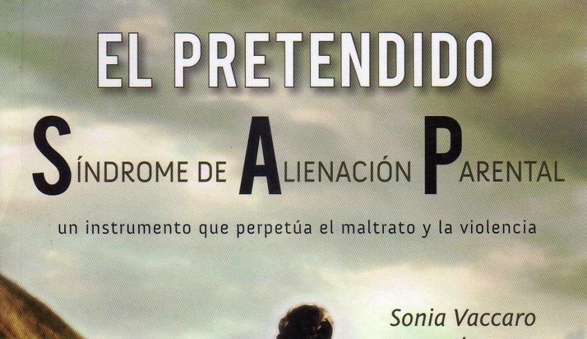 La aplicación del denominado Síndrome de Alienación Parental (S.A.P.) produce severas afectaciones a los derechos de niños, niñas y adolescentes